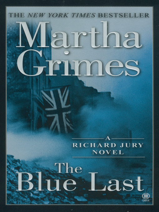 Title details for The Blue Last by Martha Grimes - Wait list